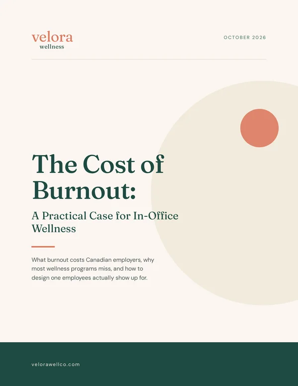 Cover of the Velora report "The Cost of Burnout: A Practical Case for In-Office Wellness"